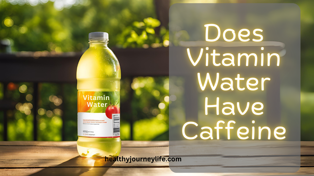 does vitamin water have caffeine